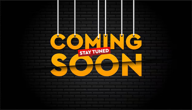 Coming Soon